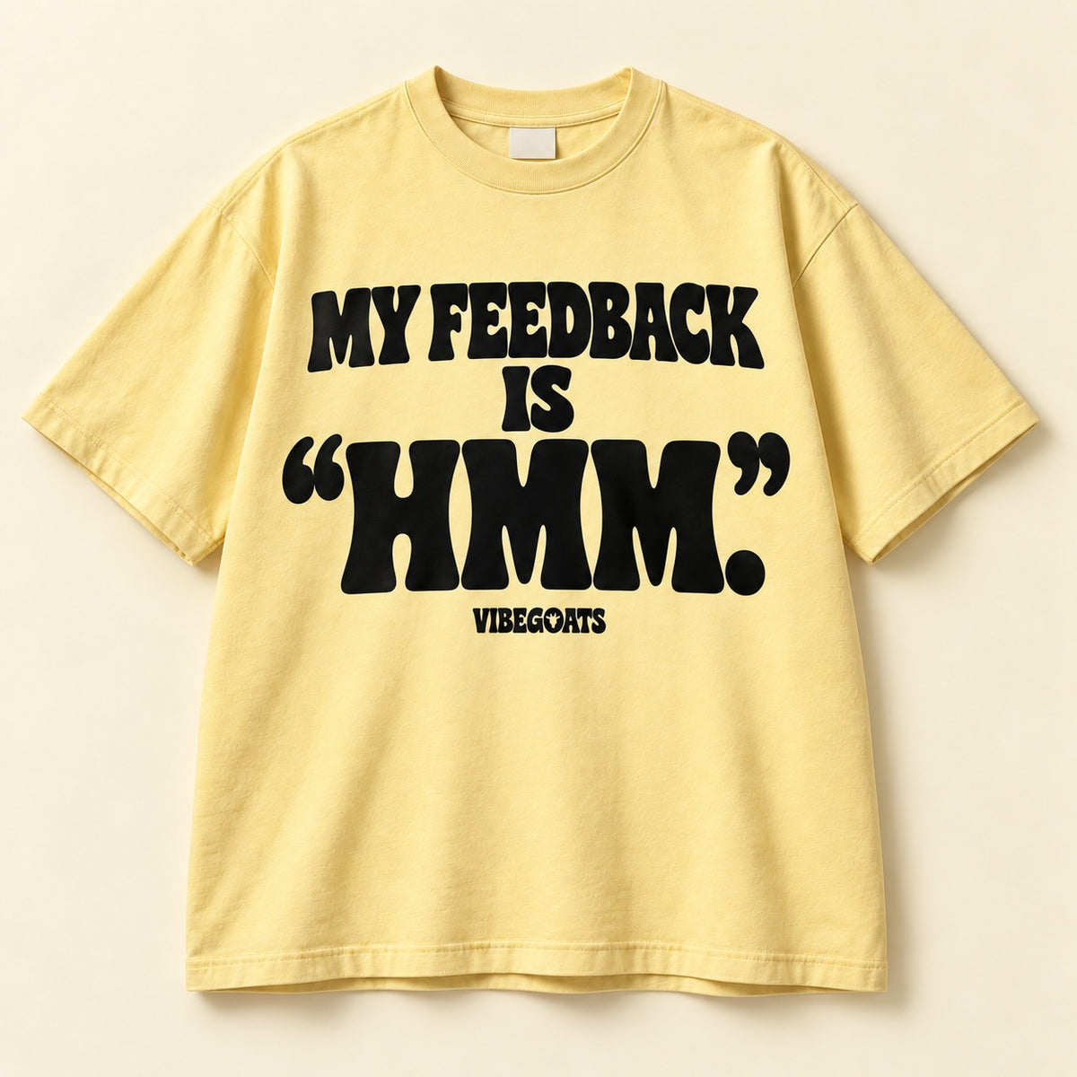 My Feedback Is “Hmm.”