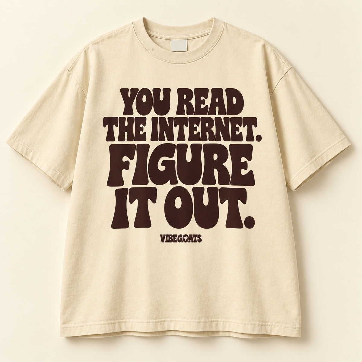 You Read The Internet. Figure It Out.